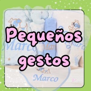 Pequeños gestos